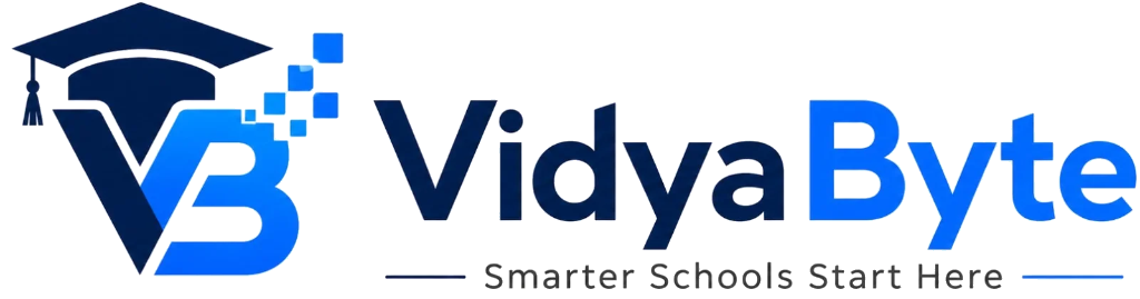 VidyaByte - Smarter Schools Start Here